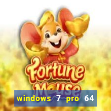 windows 7 pro 64 bits iso